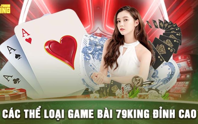 Đôi Nét Về Game Bài 79king